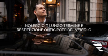 Noleggio a lungo termine e restituzione anticipata del veicolo | PulzoniRent